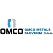 OMCO metals Slovenia d.o.o.