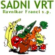 Sadni vrt, Ravnikar Franci s.p.